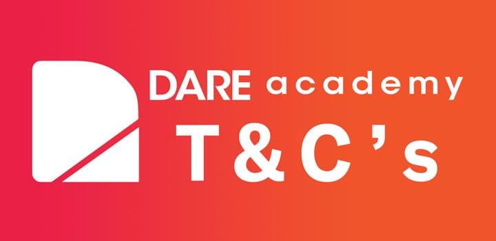 DARE academy T&C's written in white on a red to orange gradient background